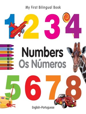 cover image of My First Bilingual Book–Numbers (English–Portuguese)
